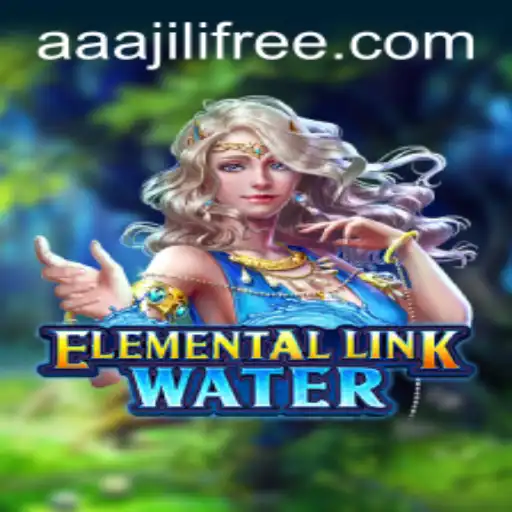 Explore the Mystical World of ElementalLinkWater: The Next Big Thing in Gaming